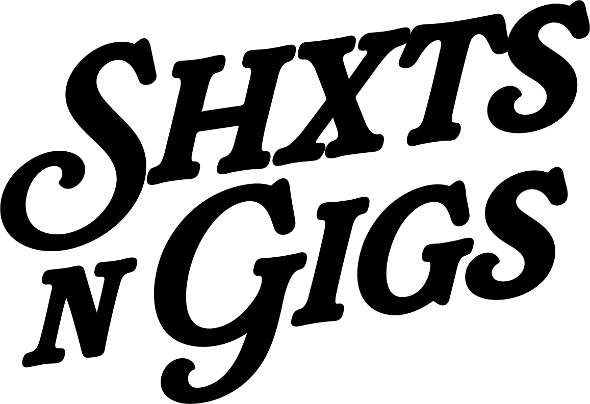 ShxtsNGigs